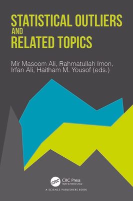 Statistical Outliers and Related Topics