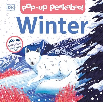 Pop-up Peekaboo! Winter : Pop-Up Surprise Under Every Flap!