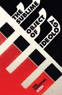 The sublime object of ideology