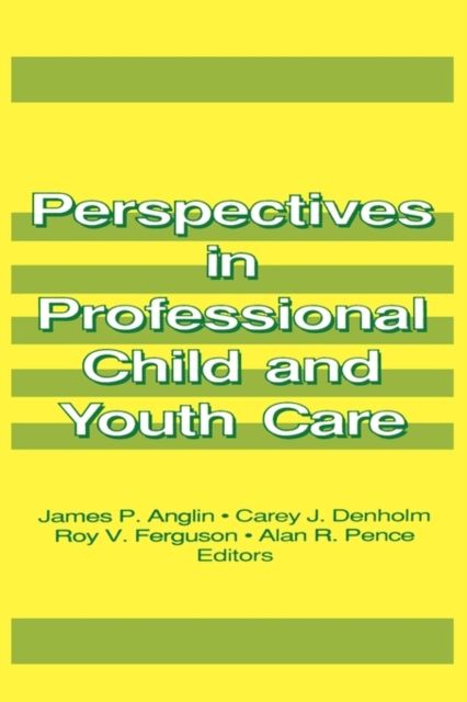Perspectives in Professional Child and Youth Care