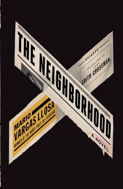 The Neighborhood : A Novel