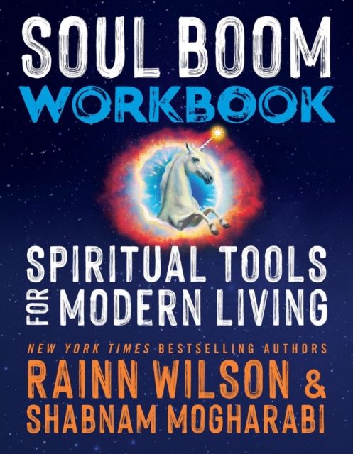 Soul Boom Workbook : Spiritual Tools for Modern Living