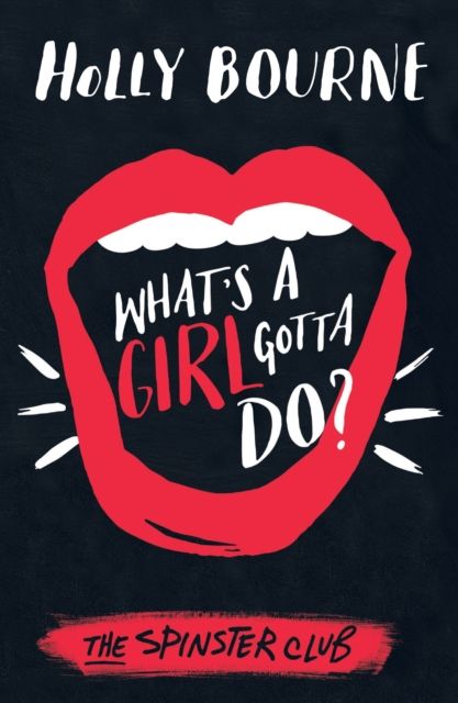 What's a girl gotta do?