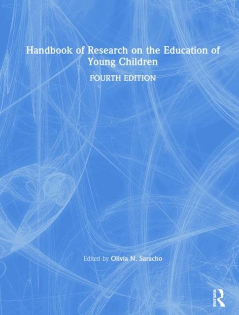 Handbook of Research on the Education of Young Children
