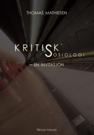 Kritisk sosiologi : en invitasjon