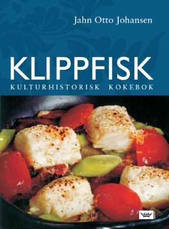 Forsidebilde av Klippfisk bacalao : kulturhistorisk kokebok