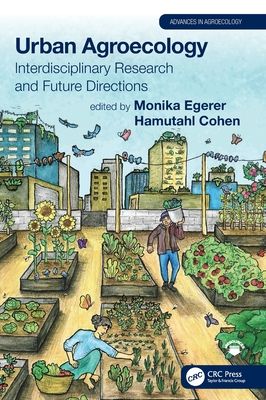 Urban Agroecology : Interdisciplinary Research and Future Directions
