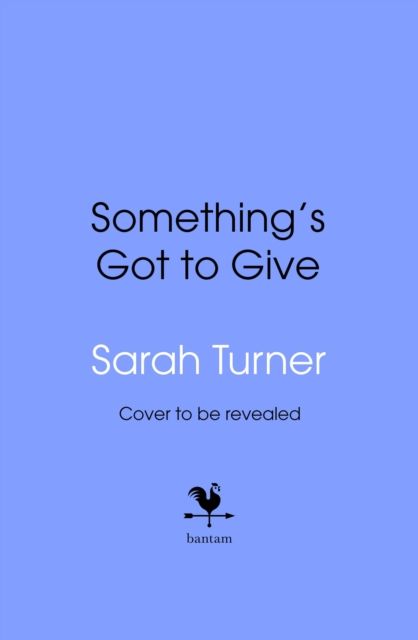 Something’s Got To Give
