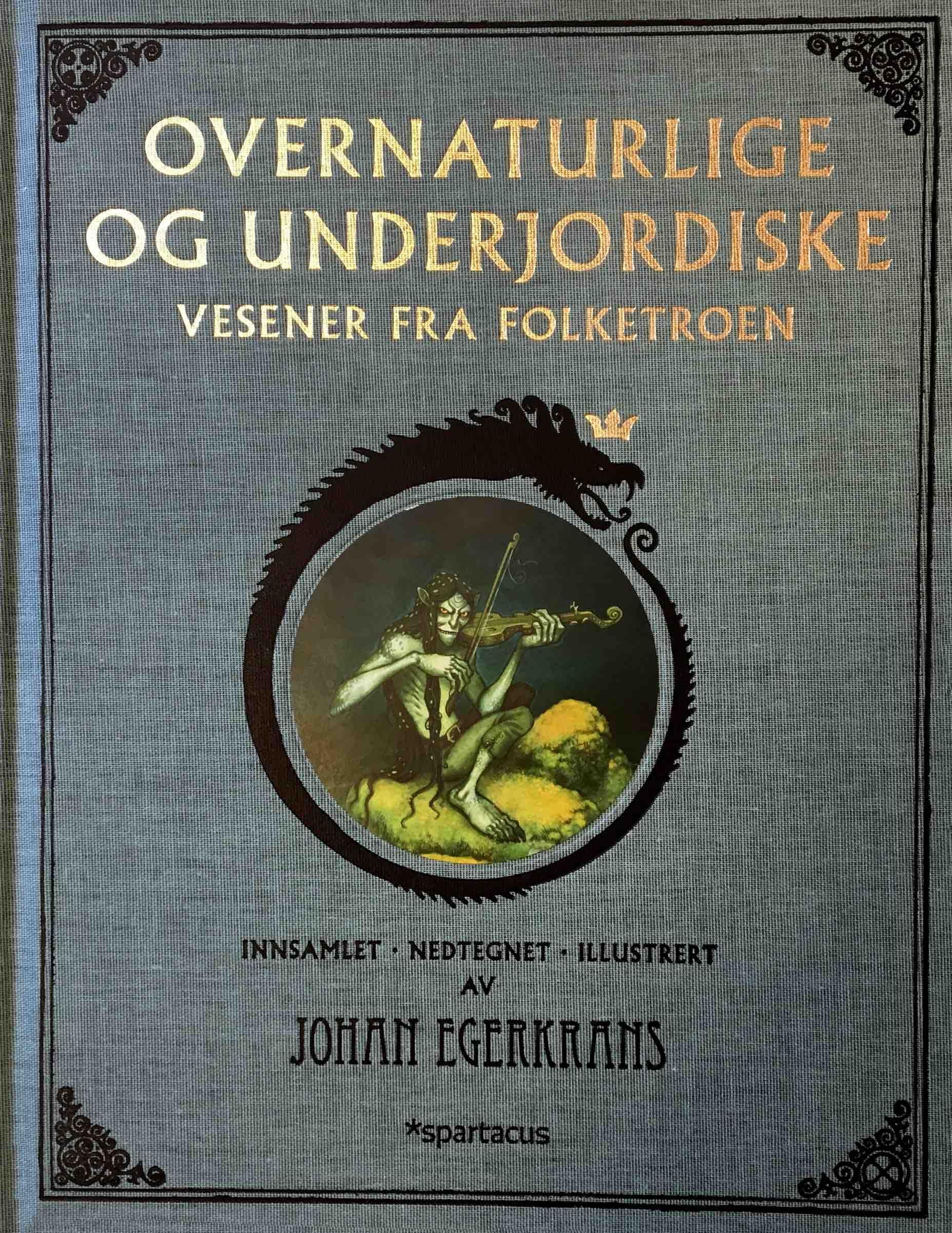 Overnaturlige og underjordiske vesener fra folketroen