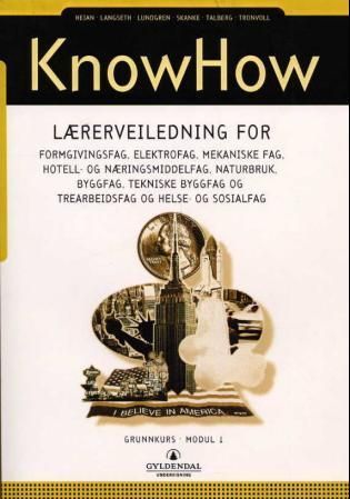 KnowHow : lærerveiledning : grunnkurs : felles