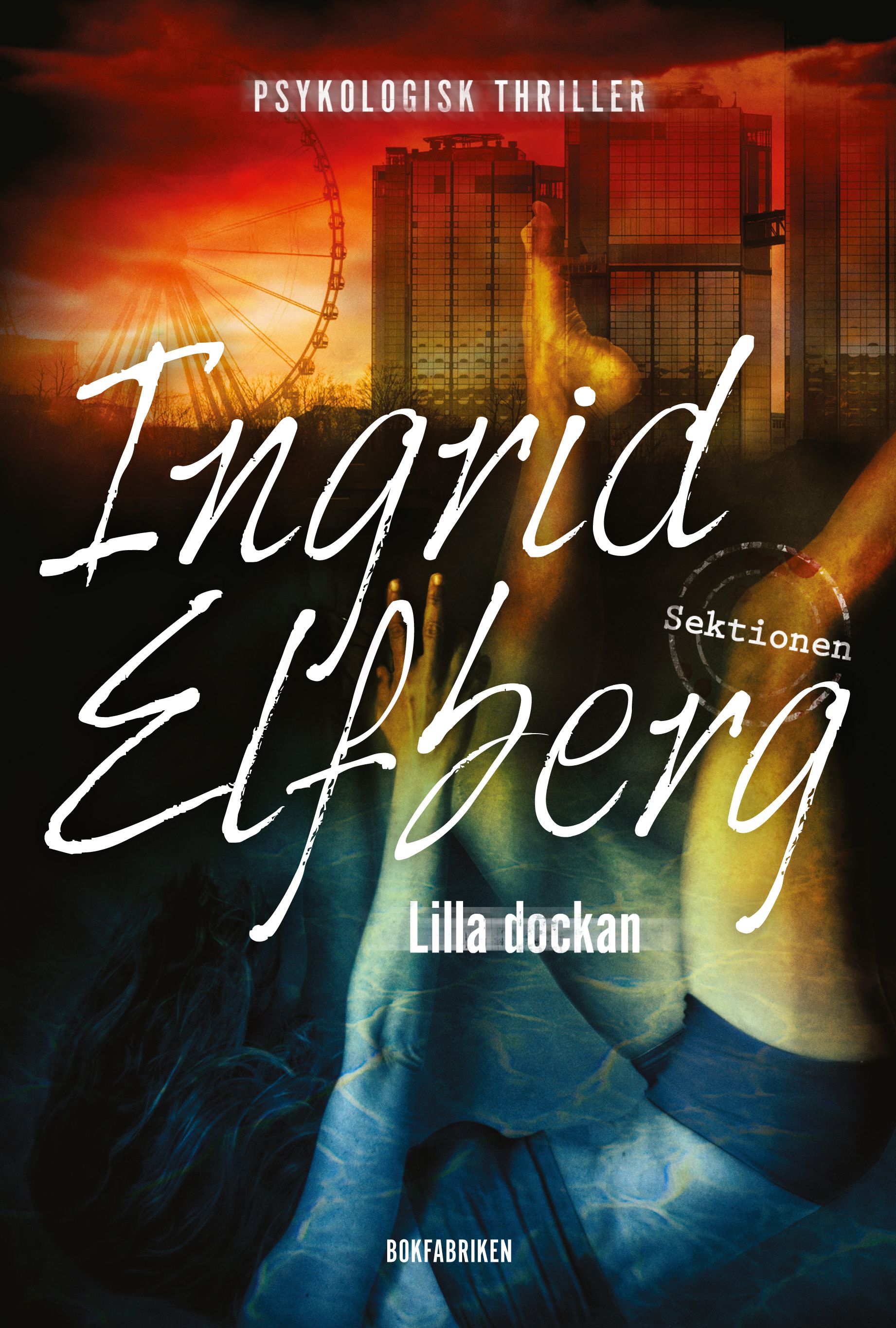 Lilla dockan : psykologisk thriller