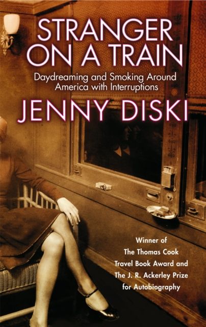 Stranger On A Train : Daydreaming and Smoking Around America