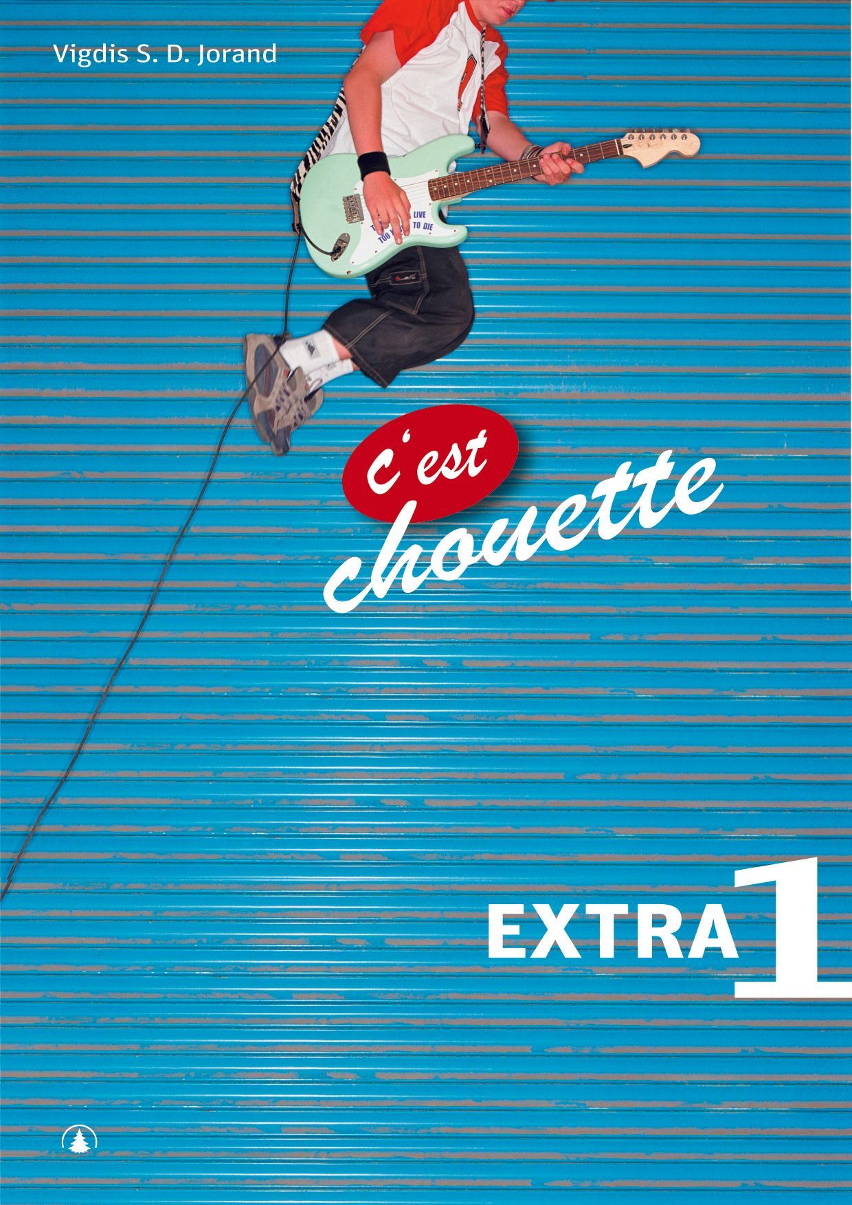 C'est chouette 1 : extra
