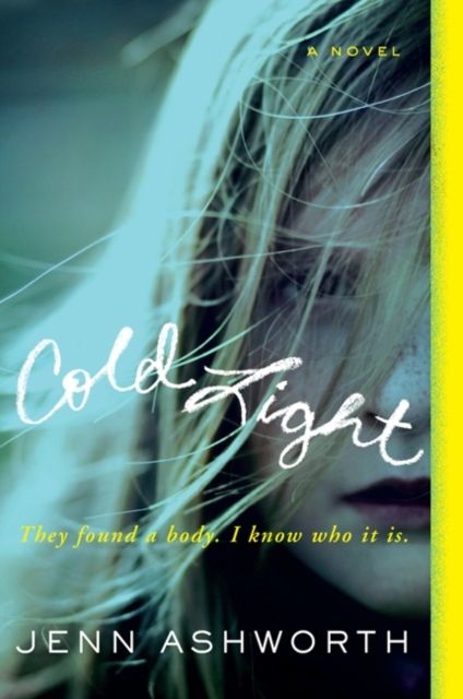Cold Light : A Novel