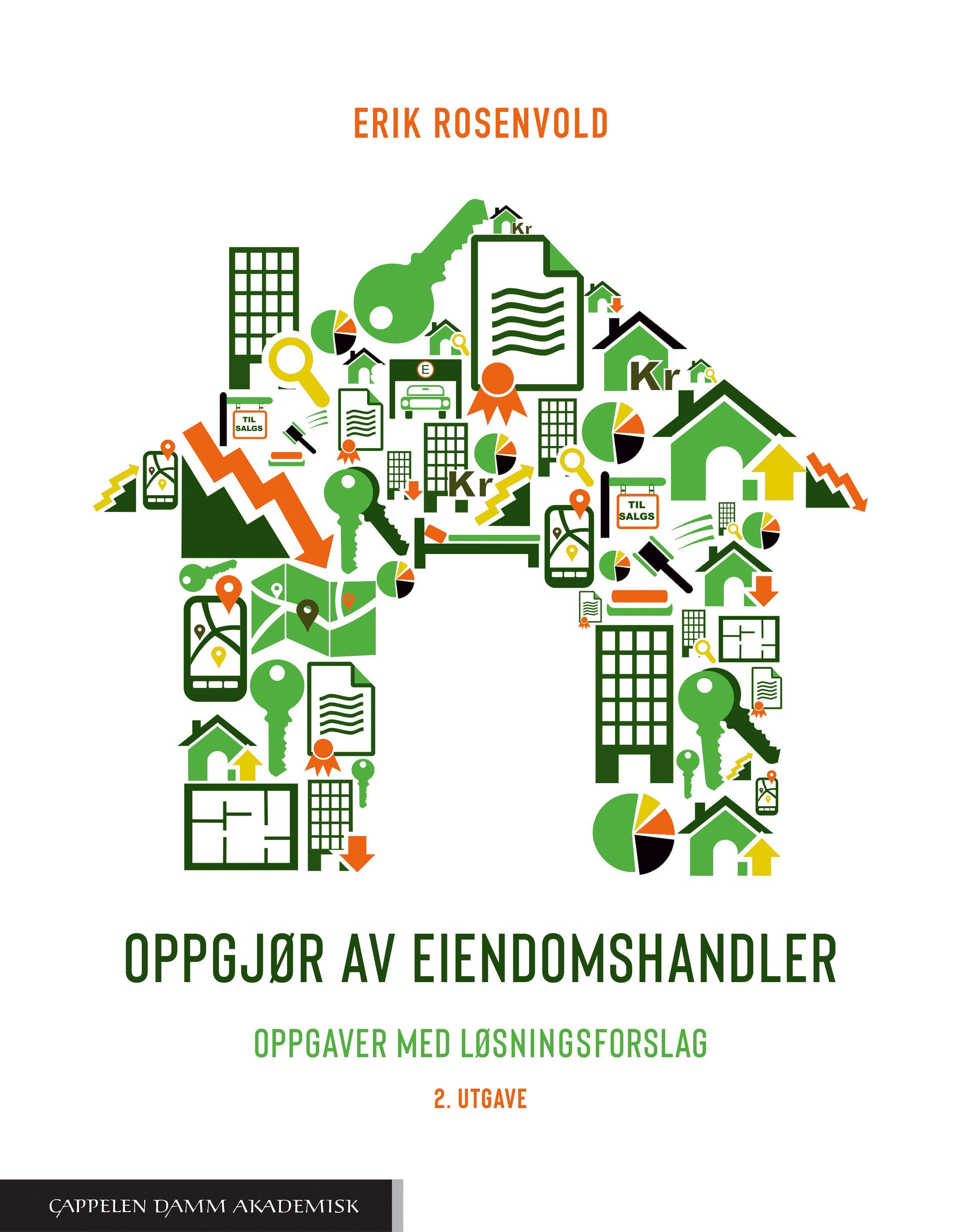 Oppgjør av eiendomshandler : oppgaver med løsningsforslag