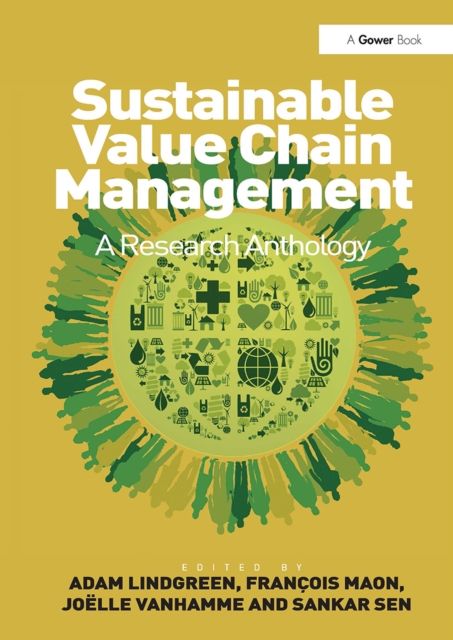 Sustainable Value Chain Management : A Research Anthology