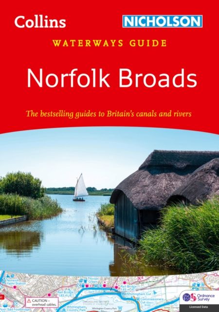 Norfolk Broads : For Everyone with an Interest in Britain’s Canals and Rivers