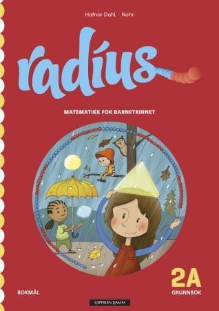 Radius 2a : matematikk for barnetrinnet : grunnbok