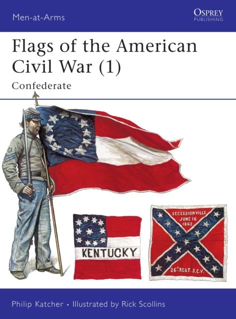 Flags of the American Civil War (1) : Confederate