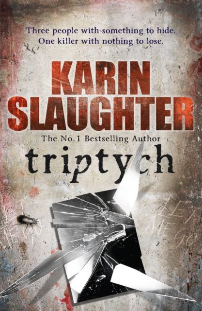 Triptych : The Will Trent Series, Book 1