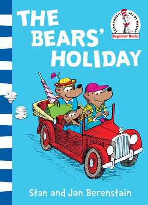 The Bears’ Holiday : Berenstain Bears