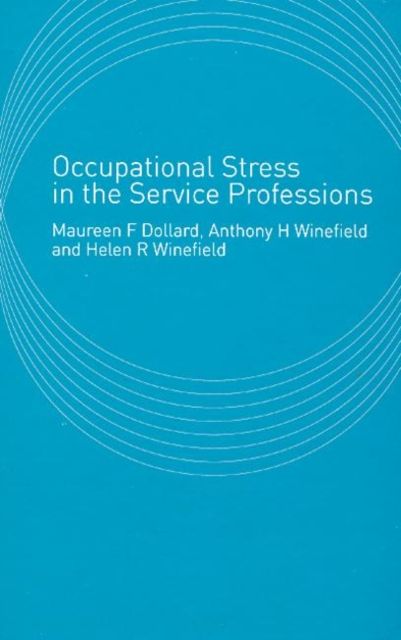 Occupational Stress in the Service Professions