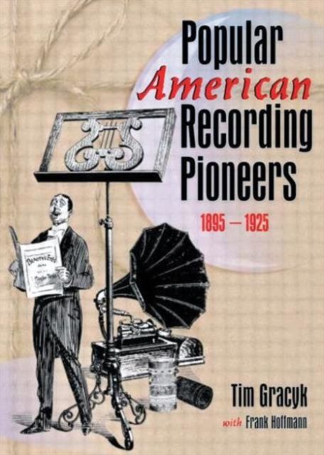 Forsidebilde av Popular American Recording Pioneers : 1895-1925