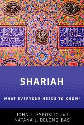 Shariah : what everyone needs to know