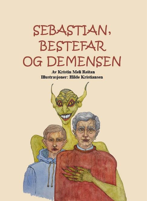 Sebastian, bestefar og demensen