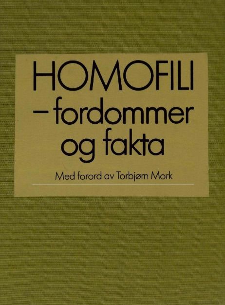 Homofili : fordommer og fakta