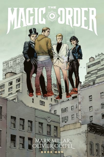 The Magic Order. Book one