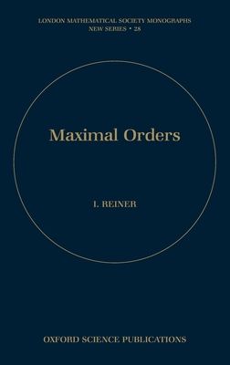 Maximal Orders