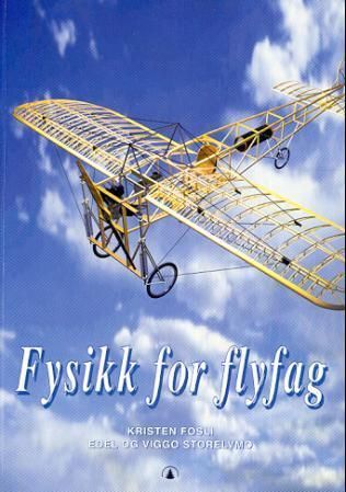 Fysikk for flyfag : videregående kurs 1
