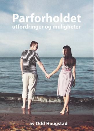 Parforholdet : utfordringer og muligheter