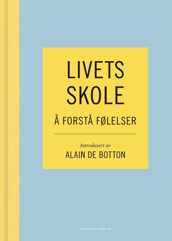 Livets skole : å forstå følelser