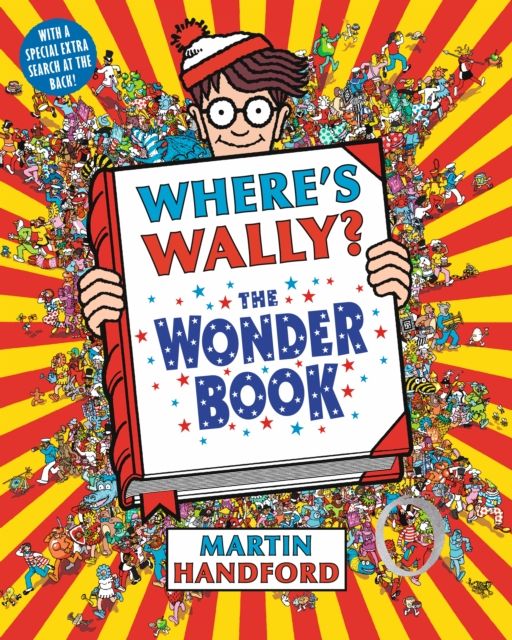 Where's Wally? The Wonder Book : A Perfect Search-and-Find Present