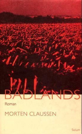 Badlands : roman