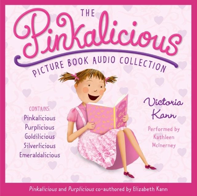 The Pinkalicious Picture Book Audio Collection : Pinkalicious, Purplicious, Goldilicious, Silverlicious, Emeraldalicious