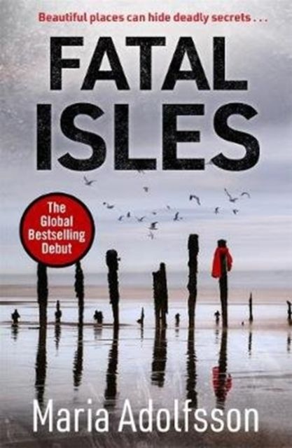 Forsidebilde av Fatal Isles : The unmissable international Scandi noir bestseller