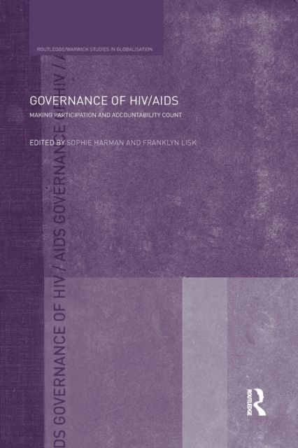 Governance of HIV/AIDS : Making Participation and Accountability Count