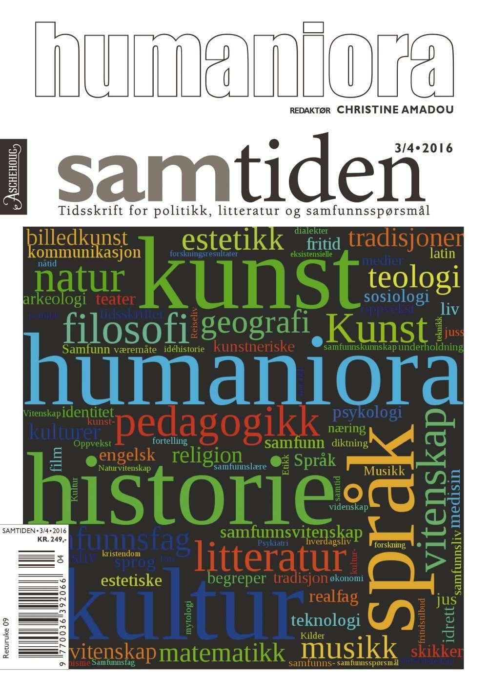 Samtiden. Nr. 3/4 2016 : tidsskrift for politikk, litteratur og samfunnsspørsmål