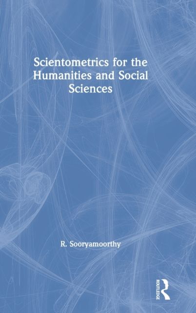 Scientometrics for the Humanities and Social Sciences