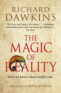 The magic of reality : how we know what's really true