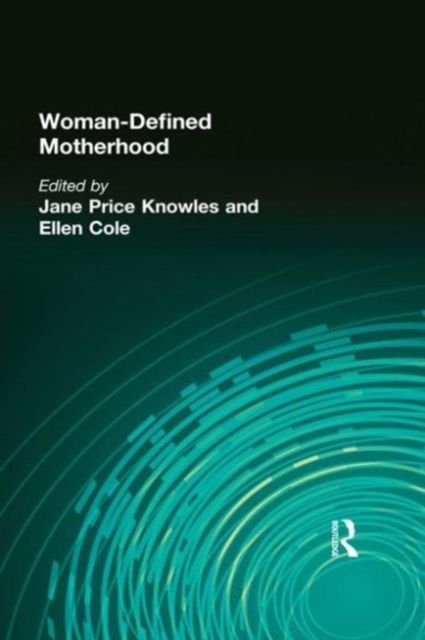 Forsidebilde av Woman-Defined Motherhood