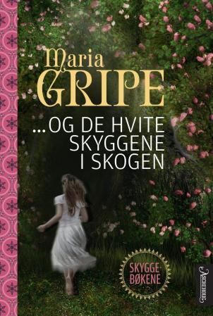 -og de hvite skyggene i skogen