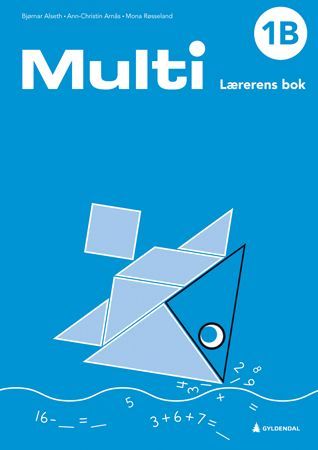 Multi 1B, 3. utg. : matematikk for barnetrinnet. Lærerens bok