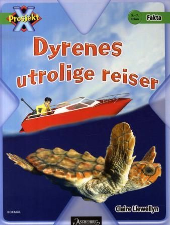 Forsidebilde av Dyrenes utrolige reiser