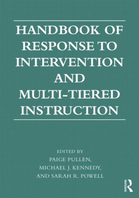 Handbook of Response to Intervention and Multi-Tiered Systems of Support