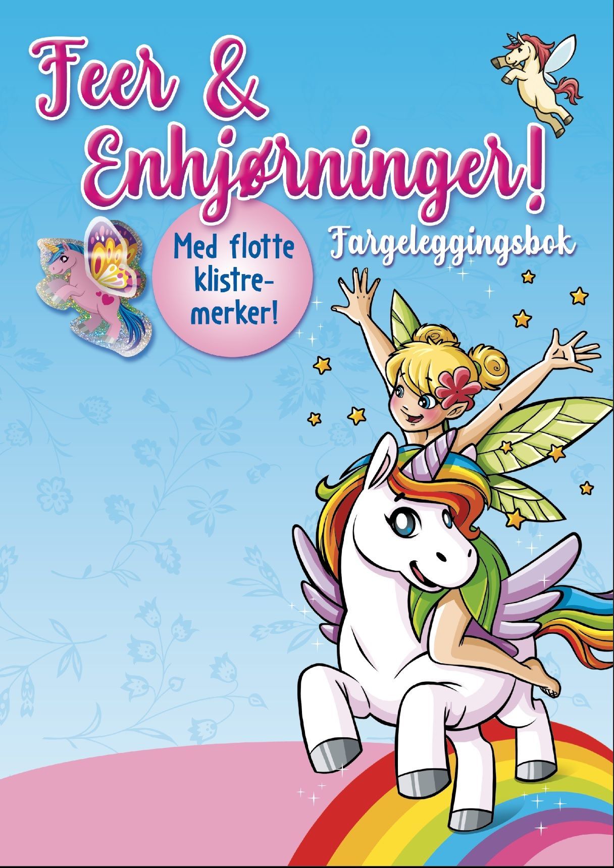 Feer & enhjørninger : fargeleggingsbok