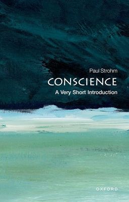 Conscience : A Very Short Introduction